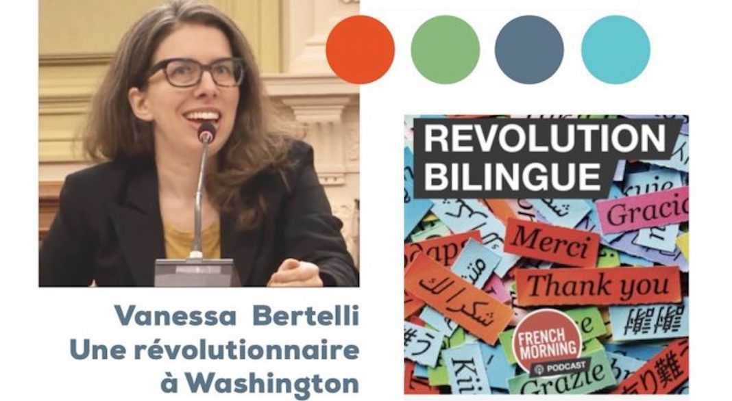 Vanessa Bertelli revolution bilingue podcast